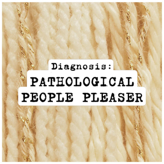 Pathological People Pleaser